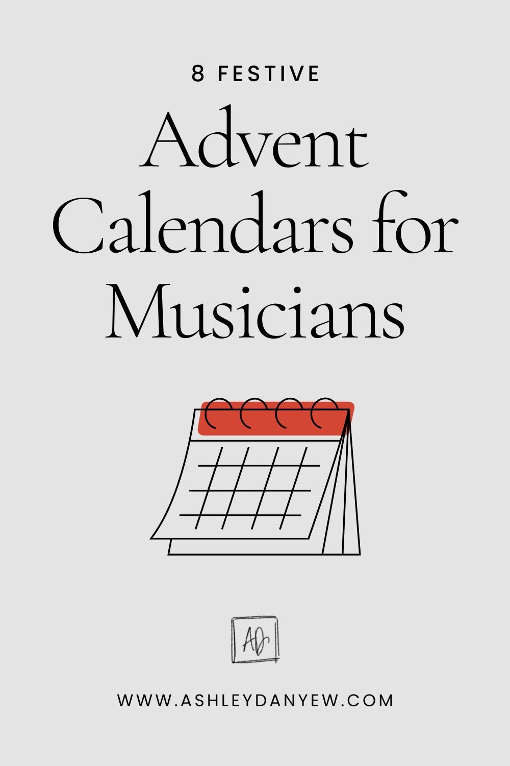 Eight Festive Advent Calendars for Musicians | Ashley Danyew